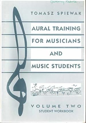 Aural Training for Musicians and Music Students Part One The Beginning Volume Two
