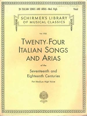 Twenty-Four Italian Songs and Arias of the Seventeenth and Eighteenth Centuries for Medium High V...