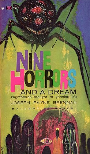 Nine Horrors and A Dream
