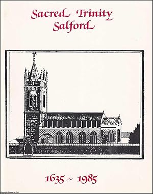 Scared Trinity Salford, 1635-1985.
