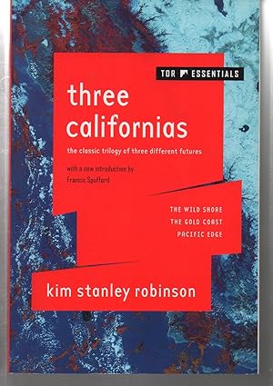 Three Californias: The Wild Shore, The Gold Coast, and Pacific Edge