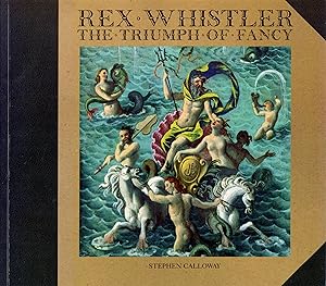 Seller image for Rex Whistler: The Triumph of Fancy for sale by Newbury Books