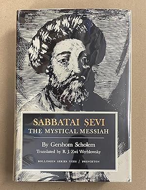 Sabbatai Sevi: The Mystical Messiah, 1626-1676 (Bollingen Series XCIII)