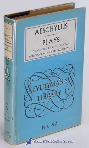 Aeschylus: Plays (Everyman's Library #62)