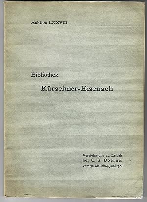 Katalog der Sammlungen des . . . Professor Kurschner [cover reads Auktion LXXVIII: Bibliothek Kur...