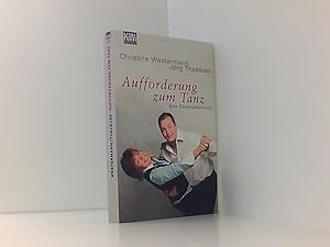 Seller image for Aufforderung zum Tanz: Eine Zweiergeschichte eine Zweiergeschichte for sale by Book Broker