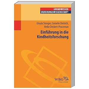 Imagen del vendedor de Einf�hrung in die Kindheitsforschung (Erziehungswissenschaft kompakt) a la venta por artbook-service