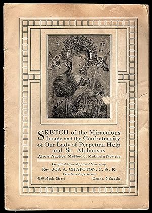Seller image for SKETCH OF THE MIRACULOUS IMAGE AND THE CONFRATERNITY OF OUR LADY OF THE PERPETUAL HELP AND ST. ALPHONSUS for sale by Champ & Mabel Collectibles