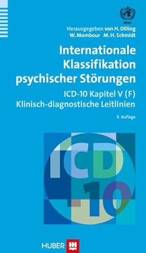 Bild des Verkufers fr Internationale Klassifikation psychischer Strungen: ICD?10 Kapitel V (F) Klinisch?diagnostische Leitlinien zum Verkauf von Studibuch