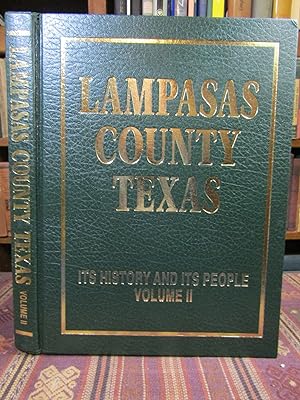 Lampasas County Texas, Its History and Its People, Volume II