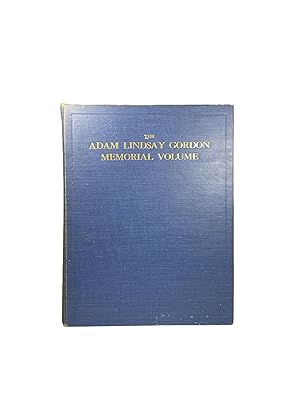 Seller image for The Adam Lindsay Gordon Memorial Volume for sale by Archives Fine Books (ANZAAB, ILAB)