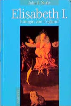 Image du vendeur pour Elisabeth I. Knigin von England mis en vente par antiquariat rotschildt, Per Jendryschik