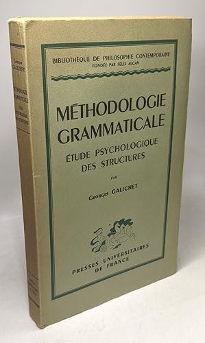 Méthodologie grammaticale - Etude psychologique des structures