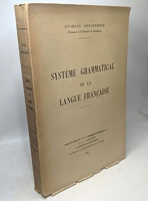 Seller image for Systme grammatical de la langue franaise for sale by crealivres