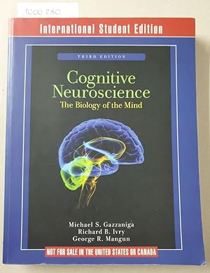 Bild des Verkufers fr Cognitive Neuroscience: The Biology of the Mind : International Student Edition : zum Verkauf von Versand-Antiquariat Konrad von Agris e.K.