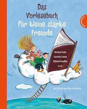 Seller image for Das Vorlesebuch fr kleine starke Freunde: Michael Ende, Paul Maar, Otfried Preuler u.v.a. for sale by Gerald Wollermann