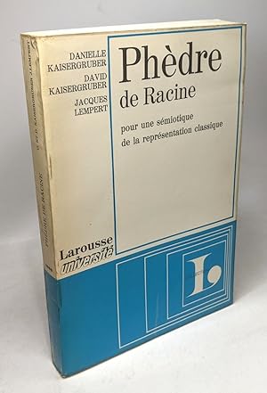 Seller image for PHDRE DE RACINE pour une smiotique de la reprsentation classique for sale by crealivres