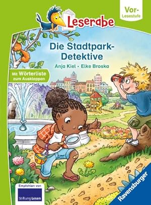 Bild des Verkufers fr Die Stadtpark-Detektive - lesen lernen mit dem Leseraben - Erstlesebuch - Kinderbuch ab 5 Jahren - erstes Lesen - (Leserabe Vorlesestufe) zum Verkauf von Smartbuy