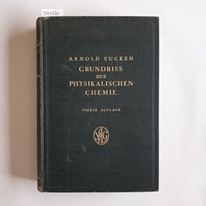 Imagen del vendedor de Grundriss der physikalischen Chemie a la venta por Gebrauchtb�cherlogistik  H.J. Lauterbach
