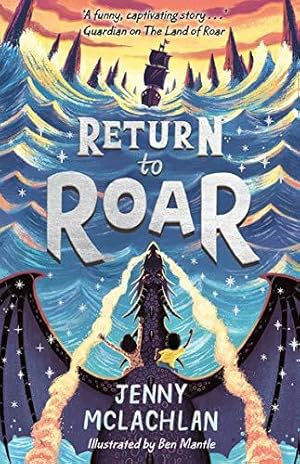 Image du vendeur pour Return to Roar: Book 2 (The Land of Roar series) mis en vente par WeBuyBooks