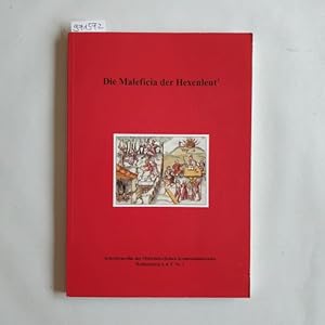 Seller image for Die Maleficia der Hexenleut for sale by Gebrauchtbcherlogistik  H.J. Lauterbach