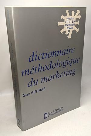 Dictionnaire méthodologique du marketing