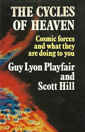 Seller image for Cycles of Heaven: Cosmic Forces and What They are Doing to You for sale by Deeside Books