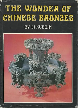Immagine del venditore per The Wonder of Chinese Bronzes venduto da Pali
