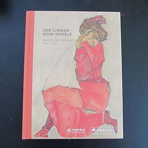 Seller image for Der Lyriker Egon Schiele - Briefe und Gedichte 1910-1912 (Aus der Sammlung Leopold) for sale by Bookstore-Online