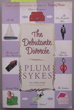 Seller image for Debutante Divorcee, The for sale by Reading Habit