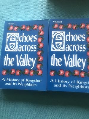 Echoes Across the Valley Volumes I & II