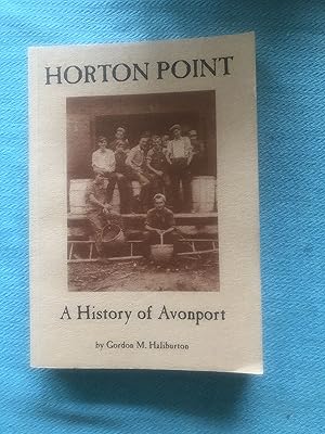 Horton Point: A history of Avonport