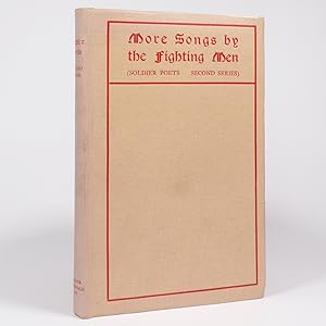 Seller image for More Songs by the Fighting Men. Soldier Poets: Second Series - First Edition for sale by Benedict Wilson Books