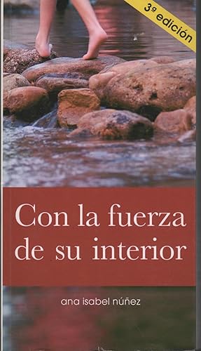 Seller image for CON LA FUERZA DE SU INTERIOR for sale by Librera Hijazo