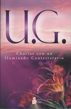 Bild des Verkufers fr U.G. CHARLAS CON UN ILUMINADO CONTESTATARIO zum Verkauf von Librera Hijazo