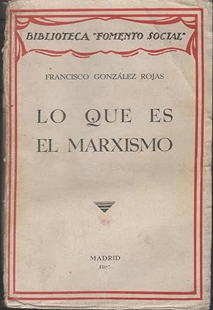 Image du vendeur pour LO QUE ES EL MARXISMO mis en vente par Librera Hijazo