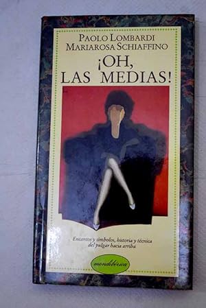 Image du vendeur pour Oh, las medias! mis en vente par Alcan Libros