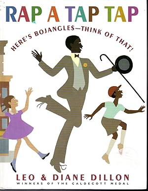 Seller image for Rap a Tap Tap: Here's Bojangles - Think of That! (Coretta Scott King Illustrator Honor Books) for sale by Dorley House Books, Inc.