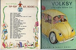 Bild des Verkufers fr Volksy: The Little Yellow Car (Tip-Top Elf Book, #8695) zum Verkauf von Dorley House Books, Inc.