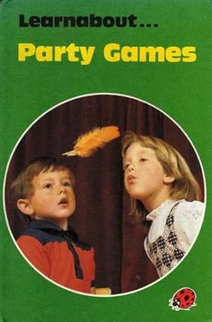 Seller image for Party Games (Learnabout S.) for sale by WeBuyBooks