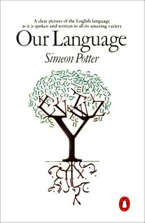 Seller image for Our Language for sale by WeBuyBooks 2