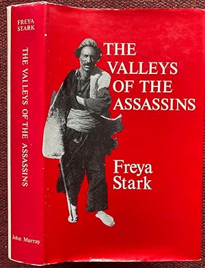 Seller image for THE VALLEYS OF THE ASSASSINS AND OTHER PERSIAN TRAVELS. for sale by Graham York Rare Books ABA ILAB