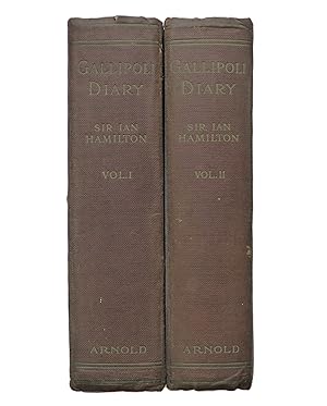 GALLIPOLI DIARY Volumes I and II 2 vols