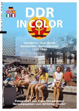 Bild des Verkufers fr DDR in Color: Ost-Berlin 1960-1989 zum Verkauf von Versandbuchhandlung Kisch & Co.