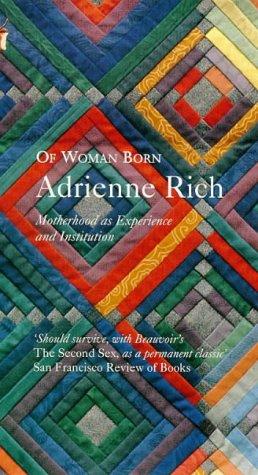 Imagen del vendedor de Of Woman Born: Motherhood as Experience and Institution a la venta por WeBuyBooks
