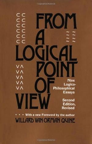 Seller image for From a Logical Point of View: Nine Logico-Philosophical Essays, Second Revised Edition for sale by WeBuyBooks