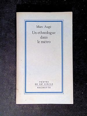 Seller image for Un ethnologue dans le mtro for sale by LibrairieLaLettre2