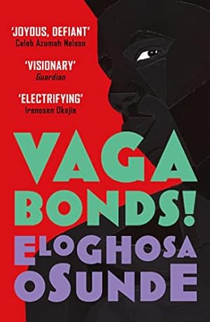 Seller image for Vagabonds!: A thrilling new debut novel about the spirits and people of Lagos for sale by WeBuyBooks