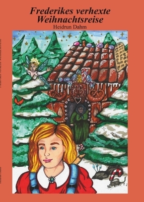 Seller image for Frederikes verhexte Weihnachtsreise for sale by Terrashop GmbH