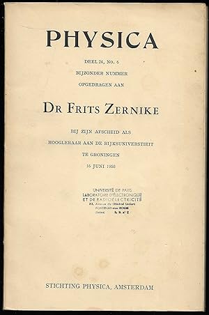 PHYSICA partie 24 n° 6 spécial dédié au Dr FRITS ZERNIKE